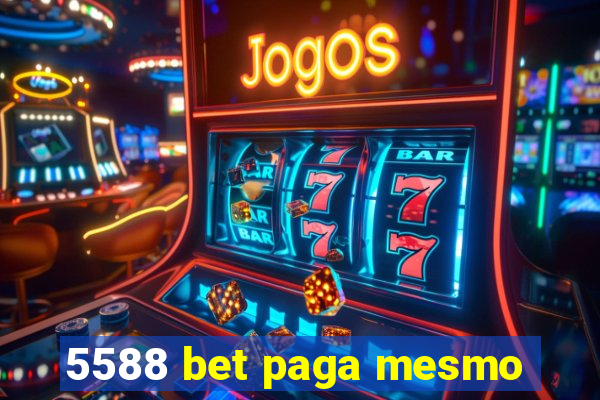 5588 bet paga mesmo